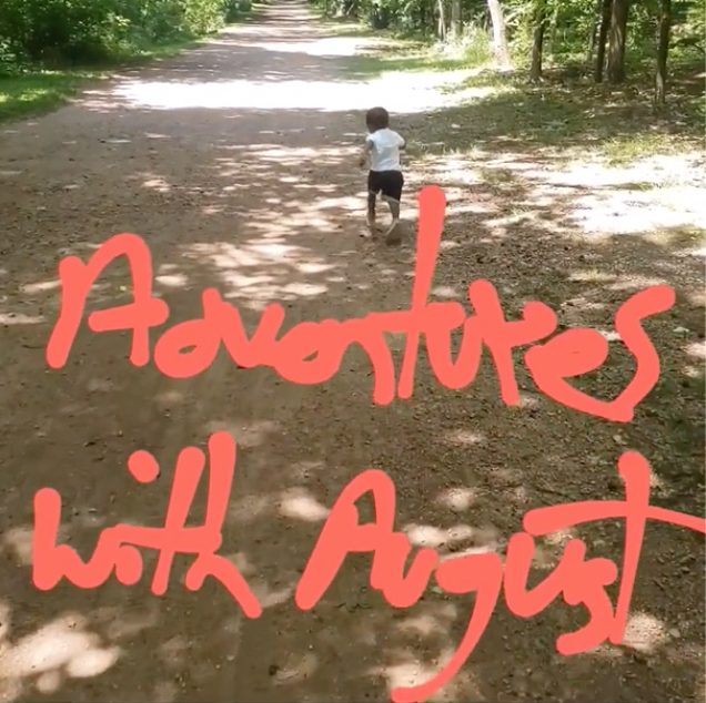 Adventures With August